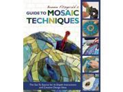 Bonnie Fitzgerald s Guide to Mosaic Techniques