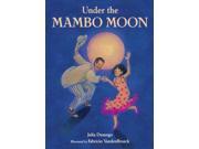 Under the Mambo Moon
