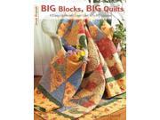 Big Blocks Big Quilts