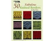 50 Fabulous Knitted Borders