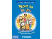 Proud to Be You Adding Asset Series for Kids