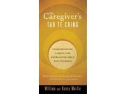 The Caregiver s Tao Te Ching