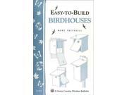 Easy To Build Birdhouses Storey Country Wisdom Bulletin A 212