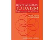 Reclaiming Judaism as a Spiritual Practice