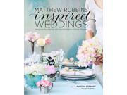 Matthew Robbins Inspired Weddings