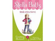 Stella Batts Needs a New Name Stella Batts
