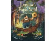 The Legend of Papa Noel Legend Series