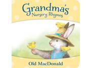 Old Macdonald Grandma s Nursery Rhymes BRDBK