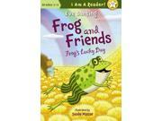 Frog s Lucky Day I am a Reader! Frog and Friends