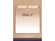 Study Guide to DSM 5 STG