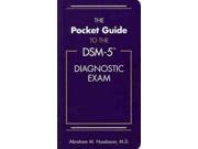 The Pocket Guide to the DSM 5 Diagnostic Exam 1 POC