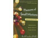 Pleasures of Small Motions REV EXP