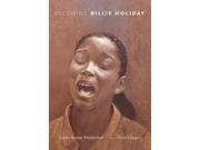 Becoming Billie Holiday