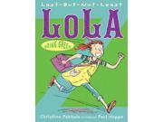 Last but not Least Lola Going Green Last but not least Lola