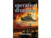 Operation Drumbeat Reprint