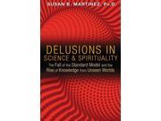 Delusions in Science Spirituality