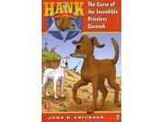 The Curse of the Incredible Priceless Corncob Hank the Cowdog Reprint