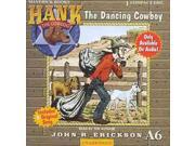 The Dancing Cowboy Hank the Cowdog