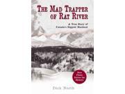 The Mad Trapper Of Rat River
