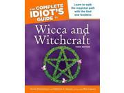 The Complete Idiot s Guide to Wicca And Witchcraft Idiot s Guides 3