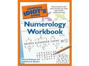 The Complete Idiot s Guide Numerology Workbook Idiot s Guides Workbook