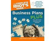 The Complete Idiot s Guide to Business Plans Plus Complete Idiot s Guide to PAP CDR