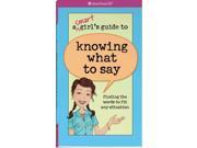 A Smart Girl s Guide to Knowing What to Say American Girl Original