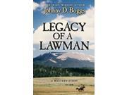 Legacy of a Lawman Five Star Western Series