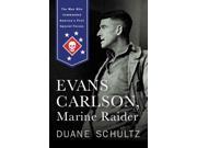 Evans Carlson Marine Raider