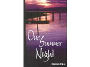 One Summer Night