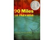 90 Miles to Havana 1