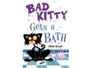 Bad Kitty Gets a Bath Bad Kitty