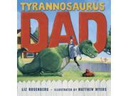 Tyrannosaurus Dad