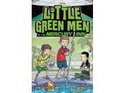 Little Green Men at the Mercury Inn