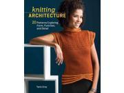 Knitting Architecture