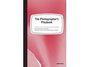 The Photographer s Playbook