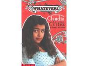 Whatever! Claudia Cristina Cortez