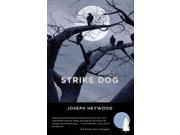 Strike Dog Reprint