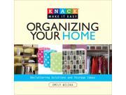 Knack Organizing Your Home Knack Make It Easy Original