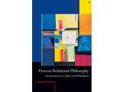 Process Relational Philosophy