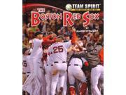The Boston Red Sox Team Spirit Reprint