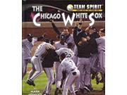 The Chicago White Sox Team Spirit