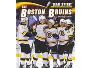 The Boston Bruins Team Spirit