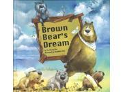 Brown Bear s Dream