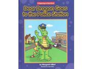 Dear Dragon Goes to the Police Sta