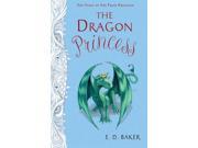 The Dragon Princess Tales of the Frog Princess 1