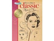 How to Draw Classic Heads Faces Walter Foster Collectibles