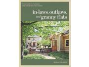 In laws Outlaws and Granny Flats