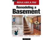 Remodeling a Basement Taunton s Build Like a Pro Revised