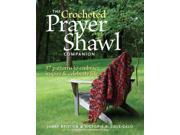 The Crocheted Prayer Shawl Companion